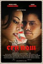 Watch Cry Now Movie25