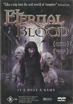 Watch Eternal Blood Movie25