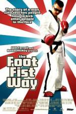 Watch The Foot Fist Way Movie25