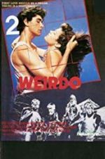 Watch The Weirdo Movie25