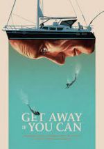 Watch Get Away If You Can Movie25