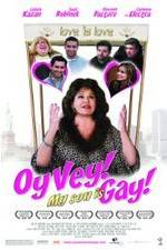 Watch Oy Vey! My Son Is Gay!! Movie25