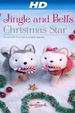 Watch Jingle & Bell's Christmas Star Movie25