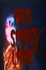 Watch Red Spirit Lake Movie25