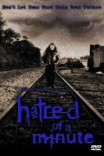 Watch Hatred of a Minute Movie25