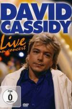 Watch David Cassidy: Live - Hammersmith Apollo Movie25