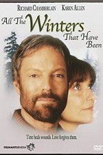 Watch All the Winters That Have Been Movie25