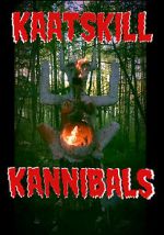 Watch Kaatskill Kannibals Movie25