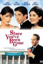 Watch Since You've Been Gone Movie25