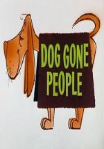 Watch Dog Gone People (Short 1960) Movie25