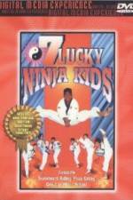 Watch 7 Lucky Ninja Kids Movie25