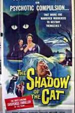 Watch Shadow of the Cat Movie25