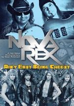 Watch Nova Rex: Ain\'t Easy Being Cheesy Movie25