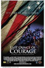 Watch Last Ounce of Courage Movie25