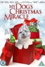 Watch My Dog's Christmas Miracle Movie25