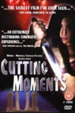 Watch Cutting Moments Movie25