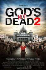 Watch God's Not Dead 2 Movie25