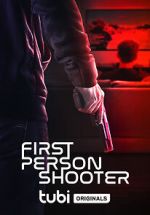 Watch First Person Shooter Movie25
