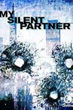 Watch My Silent Partner Movie25