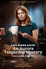 Watch Last Scene Alive: An Aurora Teagarden Mystery Movie25