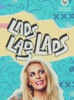 Watch Sara Pascoe Live: LadsLadsLads Movie25