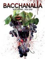 Watch Bacchanalia Movie25