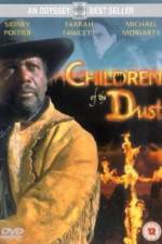 Watch Children of the Dust Movie25