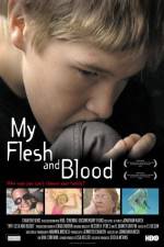 Watch My Flesh and Blood Movie25