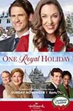 Watch One Royal Holiday Movie25