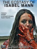Watch The Ecstasy of Isabel Mann Movie25