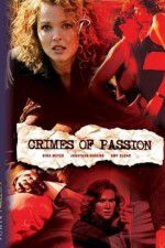 Watch Crimes of Passion Movie25