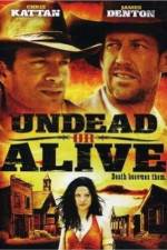 Watch Undead or Alive Movie25