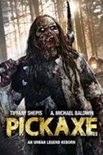 Watch Pickaxe Movie25