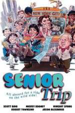 Watch Senior Trip Movie25