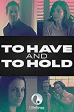 Watch To Have and to Hold Movie25
