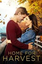 Watch Home for Harvest Movie25