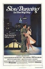 Watch Slow Dancing in the Big City Movie25