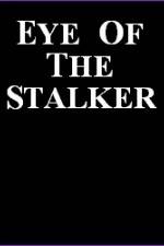 Watch Eye of the Stalker Movie25