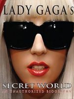 Watch Lady Gaga\'s Secret World Movie25