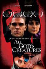 Watch All Gods Creatures Movie25