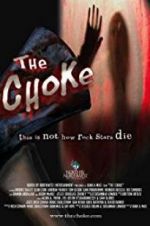 Watch The Choke Movie25