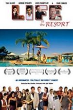 Watch Life at the Resort Movie25