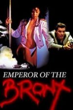 Watch Emperor of the Bronx Movie25