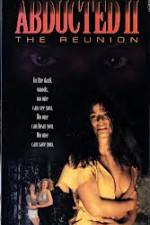 Watch Abducted II The Reunion Movie25