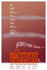 Watch A Bread Factory, Part Two Movie25