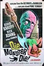Watch Die Monster Die Movie25