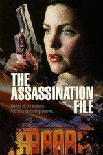 Watch The Assassination File Movie25