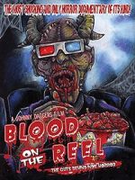 Watch Blood on the Reel Movie25