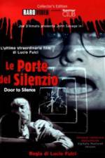 Watch Le porte del silenzio Movie25