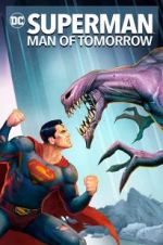 Watch Superman: Man of Tomorrow Movie25